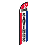 15' Huge Savings Feather Flag printed with custom graphics