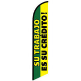 15' Su Trabajo Es Su Credito Feather Flag customized with your graphics